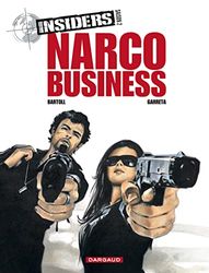 Insiders, saison 2, tome 1 : Narco business