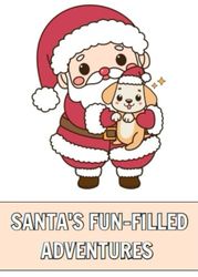 Santa's Fun-Filled Adventures