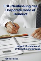 ESG Neufassung des Corporate Code of Conduct