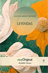 Leyendas (with audio-CD) - Readable Classics - Unabridged spanish edition with improved readability: Improved readability, easy to read font, ... high-quality print and premium white paper.