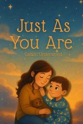 Just As You Are