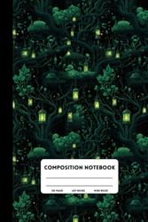 Composition Notebook, Fairy Forest Cover, Wide Ruled Paper, 120 Pages, 6" x 9": Colorful Lined Paper Composition Notebook for School, College, Office, Work, Journal