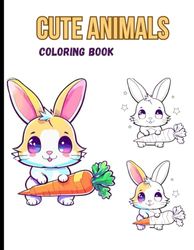 Cute animals coloring book: Cute animals coloring book for kids