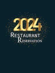 Reservation Book for Restaurant: to capture essential details for each reservation