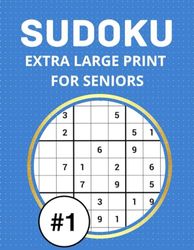 Mega Sudoku Puzzle Book for Adults & Seniors (High-Visibility Large Print) 1: Over 200 Sudoku From Easy to Hard Levels With Full Solutions