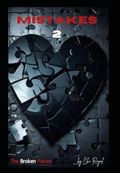 Mistakes 2: The Broken Pieces