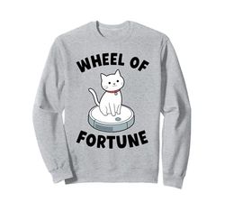 Wheel Of Fortune Cat On Robot Vacuum Cleaner Cat Sweatshirt