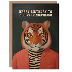 Artery8 Happy Birthday to a Lovely Niephling Dapper Tiger Cool Hipster Fashion Fun Non Binary Gender Neutral Card