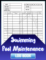 Swimming Pool Maintenance Log Book: Swimming Pool Maintenance Logbook: Track Chemicals and Pool Care Services for Home, Hotel, and Business Owners