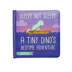 Manhattan Toy Sleepy Not Sleepy – A Tiny Dino's Bedtime Adventure Baby Board Book - Libro de Mesa para bebés a Partir de 6 Meses