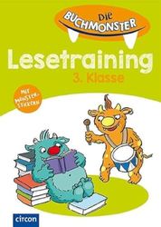 Die Buchmonster 3. Klasse: Lesetraining 3. Klasse