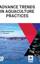 Advance Trends in Aquaculture Practices