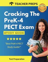 PreK-4 PECT Exam Study Guide: Module 1, Module 2, AND Module 3