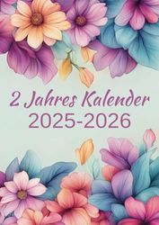 2 Jahres-Planer 2025-2026: 24 Monate von Januar 2025 bis Dezember 2026 | 1 Monat auf 2 Seiten, Jedes Jahr enthält Passwörter, Kontakte, wichtige Daten und Platz für Notizen.