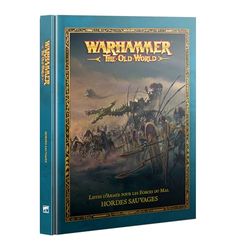 Warhammer ToW – Hordes Sauvages (Fr)