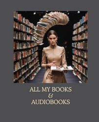 All your Books and Audiobooks: Never forget a title you read or listened to before. Your personal log.