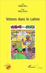 Votons dans le calme