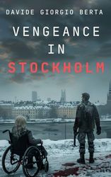 Vengeance in Stockholm