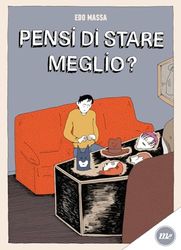 Pensi di stare meglio?