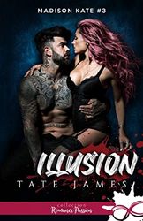 Illusion: Madison Kate, T3