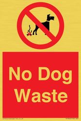 No Dog Waste Sign - 100x150mm - A6P