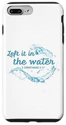 Custodia per iPhone 7 Plus/8 Plus Baptism Christian Faith – Left it in the Water 2 Cor 5:17