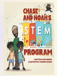 Chase and Noah's S.T.E.M Program