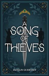 A Song of Thieves: 1