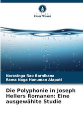 Die Polyphonie in Joseph Hellers Romanen: Eine ausgewählte Studie