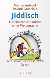 Jiddisch: Geschichte und Kultur einer Weltsprache: 1621