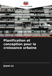 Planification et conception pour la croissance urbaine