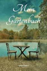 Mein Gartenbuch: Edition 3