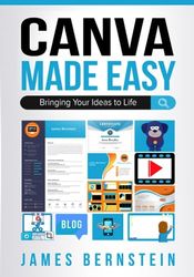 Canva Made Easy: Bringing Your Ideas to Life