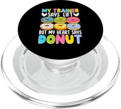 Mi Entrenador Dice Levantar Comprar Mi Corazón Dice Donut PopSockets PopGrip para MagSafe