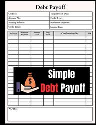 Simple Debt Payoff: Track Your Debt Payments, Payment Tracker for Debt Management