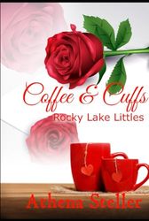 Coffee & Cuffs: Rocky Lake Littles 2