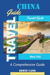China Travel Guide