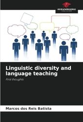 Linguistic diversity and language teaching: First thoughts