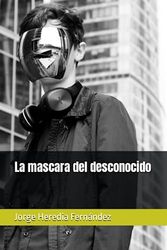 La mascara del desconocido