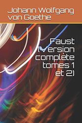 Faust (Version complète tomes 1 et 2)