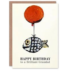 Artery8 Happy Birthday Card to a Brilliant Grandad Fun Balloon Fish Fishing Fisherman Angler