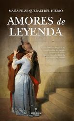 Amores de leyenda (Memorias y biografías)