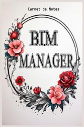 Carnet de notes BIM Manager: carnets lignés de 21,59 x 27,94 cm, 120 pages, carnet de croquis, carnet de notes, cahiers de sujet, planificateur pour BIM Manager