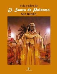 El Santo de palermo: San Benito