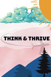 Think and thrive: Daily Journal by Law of Thinking.