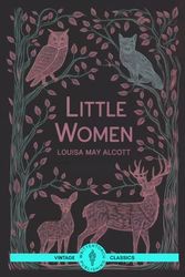 Little Women: A Powerful Story of Family, Love, and Growth