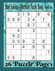 Hard Sudoku-Adventure Puzzle Book Vol. 6