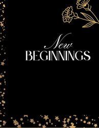 New Beginnings Journal