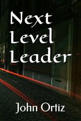Next Level Leader