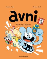 Avni, Tome 07: AVNI T07 - MACHINE A BLAGUES